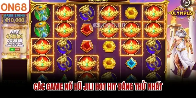 Các game Nổ hũ JILI hot hit đáng thử nhất